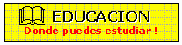 EDUCACION